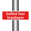 Gebied voor brandweer & Gebied voor brandweer & Gebied voor brandweer