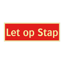 Let op Stap & Let op Stap & Let op Stap & Let op Stap & Let op Stap & Let op Stap & Let op Stap