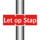 Let op Stap & Let op Stap & Let op Stap