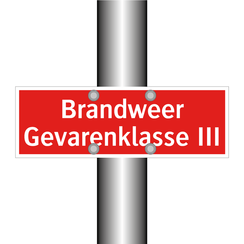 Brandweer Gevarenklasse III & Brandweer Gevarenklasse III & Brandweer Gevarenklasse III
