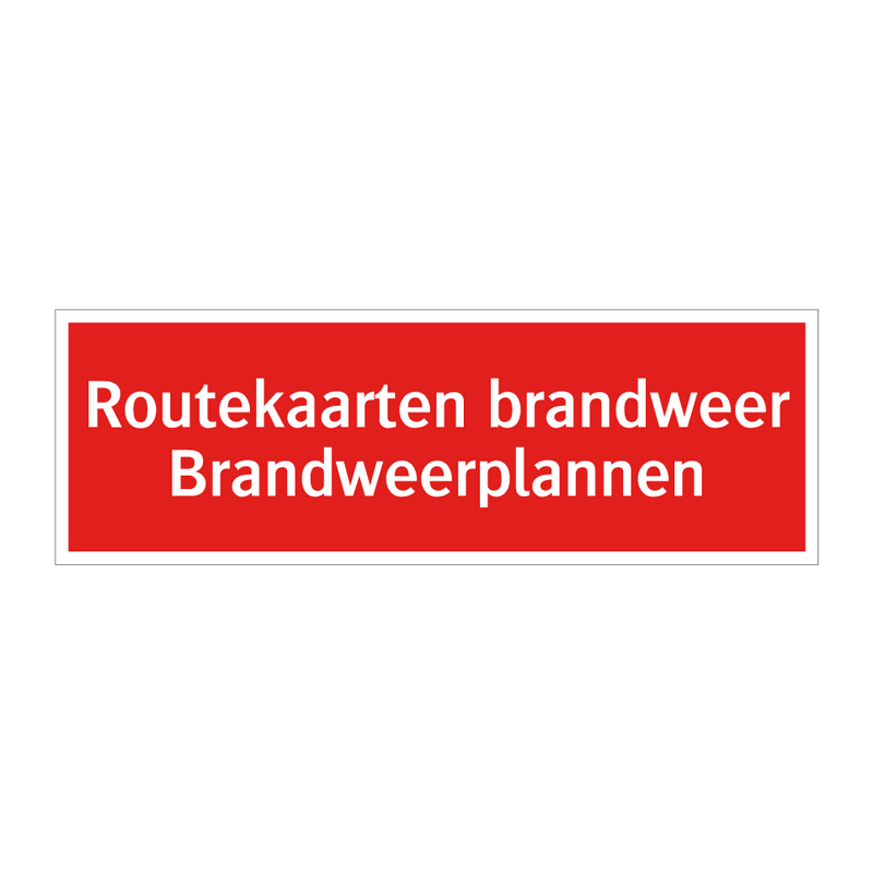 Routekaarten brandweer Brandweerplannen & Routekaarten brandweer Brandweerplannen