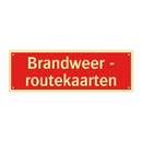 Brandweer - routekaarten & Brandweer - routekaarten & Brandweer - routekaarten