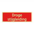 Droge stijgleiding & Droge stijgleiding & Droge stijgleiding & Droge stijgleiding