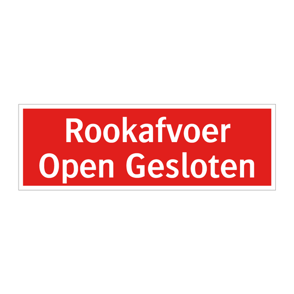 Rookafvoer Open Gesloten & Rookafvoer Open Gesloten & Rookafvoer Open Gesloten