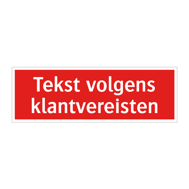 Tekst volgens klantvereisten & Tekst volgens klantvereisten & Tekst volgens klantvereisten