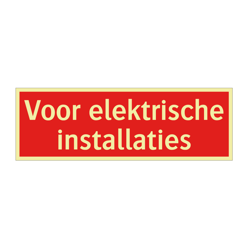 Voor elektrische installaties & Voor elektrische installaties & Voor elektrische installaties