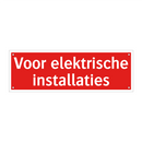 Voor elektrische installaties & Voor elektrische installaties & Voor elektrische installaties