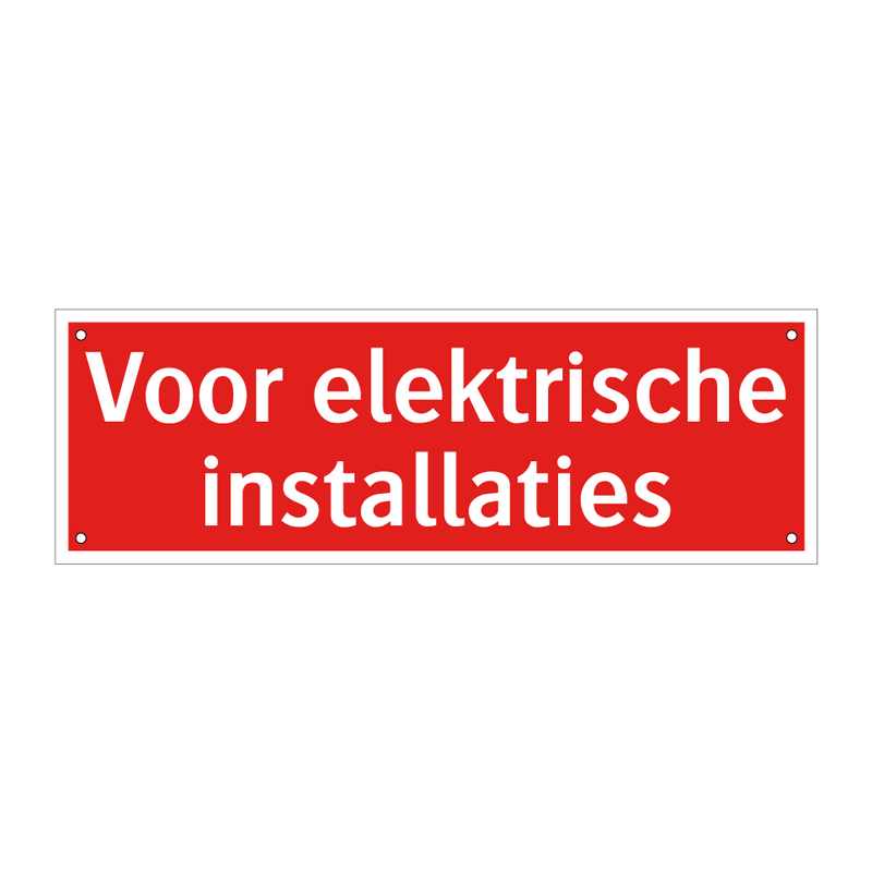 Voor elektrische installaties & Voor elektrische installaties & Voor elektrische installaties