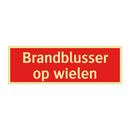 Brandblusser op wielen & Brandblusser op wielen & Brandblusser op wielen & Brandblusser op wielen