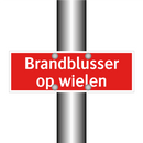 Brandblusser op wielen & Brandblusser op wielen & Brandblusser op wielen