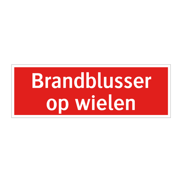 Brandblusser op wielen & Brandblusser op wielen & Brandblusser op wielen & Brandblusser op wielen