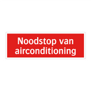 Noodstop van airconditioning & Noodstop van airconditioning & Noodstop van airconditioning