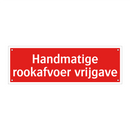 Handmatige rookafvoer vrijgave & Handmatige rookafvoer vrijgave & Handmatige rookafvoer vrijgave