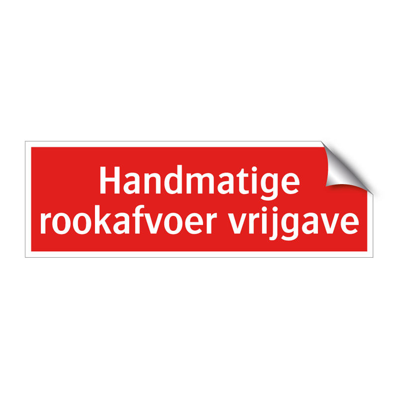 Handmatige rookafvoer vrijgave & Handmatige rookafvoer vrijgave & Handmatige rookafvoer vrijgave
