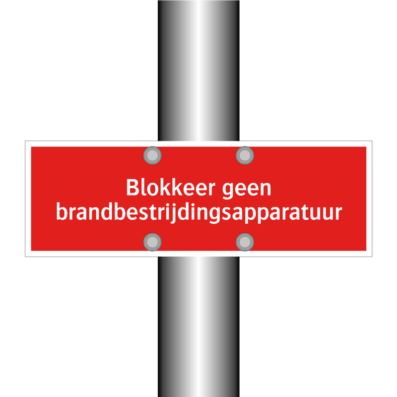 Blokkeer geen brandbestrijdingsapparatuur & Blokkeer geen brandbestrijdingsapparatuur