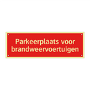 Parkeerplaats voor brandweervoertuigen & Parkeerplaats voor brandweervoertuigen