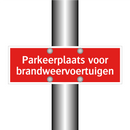 Parkeerplaats voor brandweervoertuigen & Parkeerplaats voor brandweervoertuigen