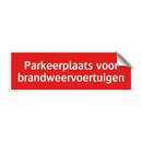 Parkeerplaats voor brandweervoertuigen & Parkeerplaats voor brandweervoertuigen