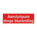 Aansluitpunt droge blusleiding & Aansluitpunt droge blusleiding & Aansluitpunt droge blusleiding