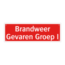 Brandweer Gevaren Groep I & Brandweer Gevaren Groep I & Brandweer Gevaren Groep I