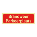 Brandweer Parkeerplaats & Brandweer Parkeerplaats & Brandweer Parkeerplaats