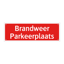 Brandweer Parkeerplaats & Brandweer Parkeerplaats & Brandweer Parkeerplaats
