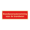 Brandweerwaterwinning voor de brandweer & Brandweerwaterwinning voor de brandweer