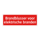 Brandblusser voor elektrische branden & Brandblusser voor elektrische branden