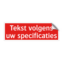 Tekst volgens uw specificaties & Tekst volgens uw specificaties & Tekst volgens uw specificaties