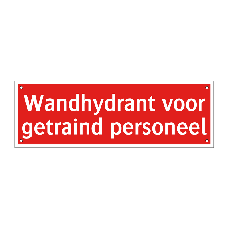 Wandhydrant voor getraind personeel & Wandhydrant voor getraind personeel