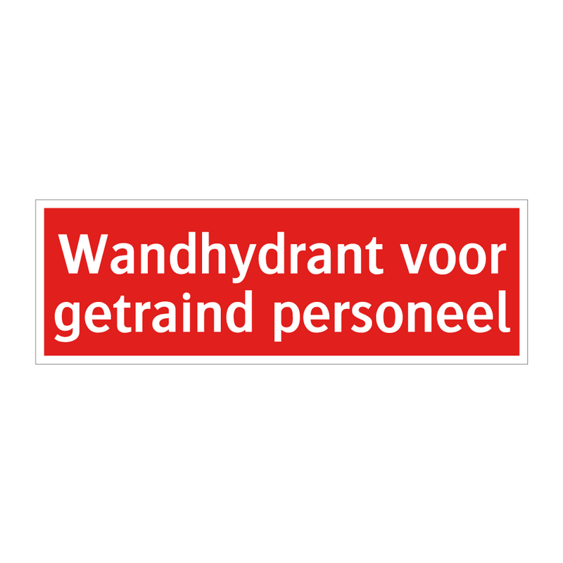 Wandhydrant voor getraind personeel & Wandhydrant voor getraind personeel