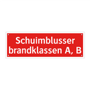Schuimblusser brandklassen A, B & Schuimblusser brandklassen A, B & Schuimblusser brandklassen A, B