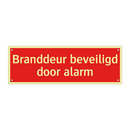 Branddeur beveiligd door alarm & Branddeur beveiligd door alarm & Branddeur beveiligd door alarm