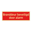 Branddeur beveiligd door alarm & Branddeur beveiligd door alarm & Branddeur beveiligd door alarm