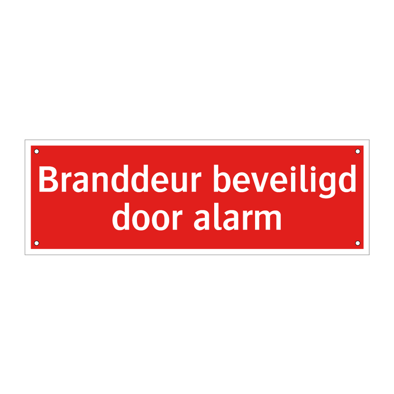 Branddeur beveiligd door alarm & Branddeur beveiligd door alarm & Branddeur beveiligd door alarm