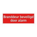 Branddeur beveiligd door alarm & Branddeur beveiligd door alarm & Branddeur beveiligd door alarm