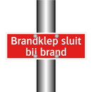 Brandklep sluit bij brand & Brandklep sluit bij brand & Brandklep sluit bij brand