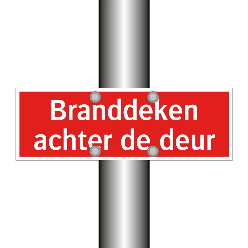 Branddeken achter de deur & Branddeken achter de deur & Branddeken achter de deur