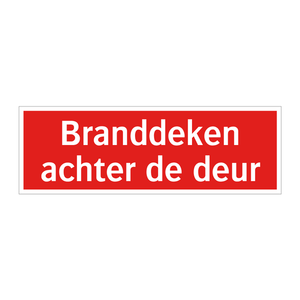 Branddeken achter de deur & Branddeken achter de deur & Branddeken achter de deur