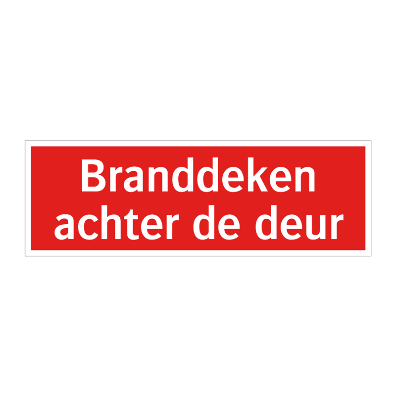 Branddeken achter de deur & Branddeken achter de deur & Branddeken achter de deur
