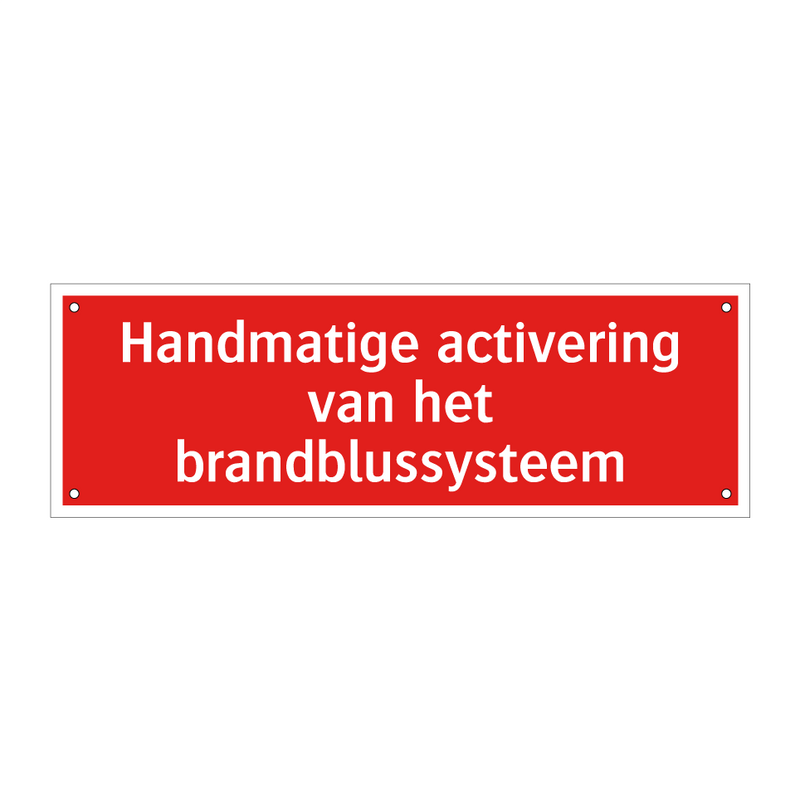 Handmatige activering van het brandblussysteem & Handmatige activering van het brandblussysteem