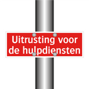 Uitrusting voor de hulpdiensten & Uitrusting voor de hulpdiensten & Uitrusting voor de hulpdiensten