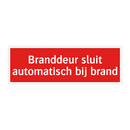Branddeur sluit automatisch bij brand & Branddeur sluit automatisch bij brand