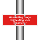 Aansluiting droge stijgleiding voor brandweer & Aansluiting droge stijgleiding voor brandweer