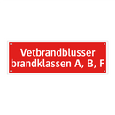 Vetbrandblusser brandklassen A, B, F & Vetbrandblusser brandklassen A, B, F