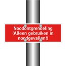 Noodontgrendeling (Alleen gebruiken in noodgevallen!)