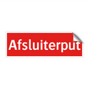 Afsluiterput & Afsluiterput & Afsluiterput & Afsluiterput