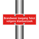 Brandweer toegang Tekst volgens klantverzoek & Brandweer toegang Tekst volgens klantverzoek