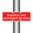 Branddeur sluit automatisch bij alarm & Branddeur sluit automatisch bij alarm