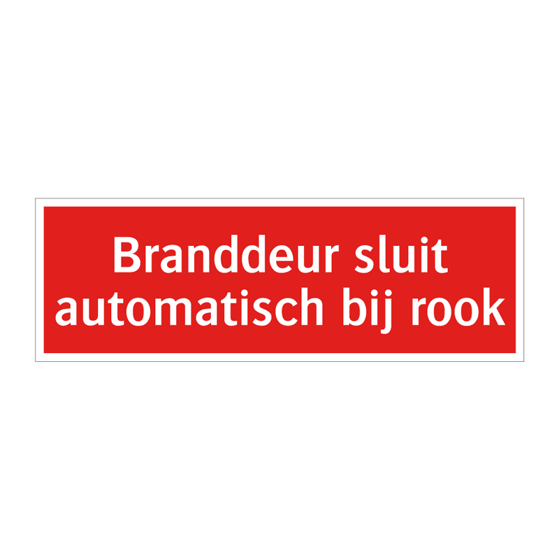 Branddeur sluit automatisch bij rook & Branddeur sluit automatisch bij rook